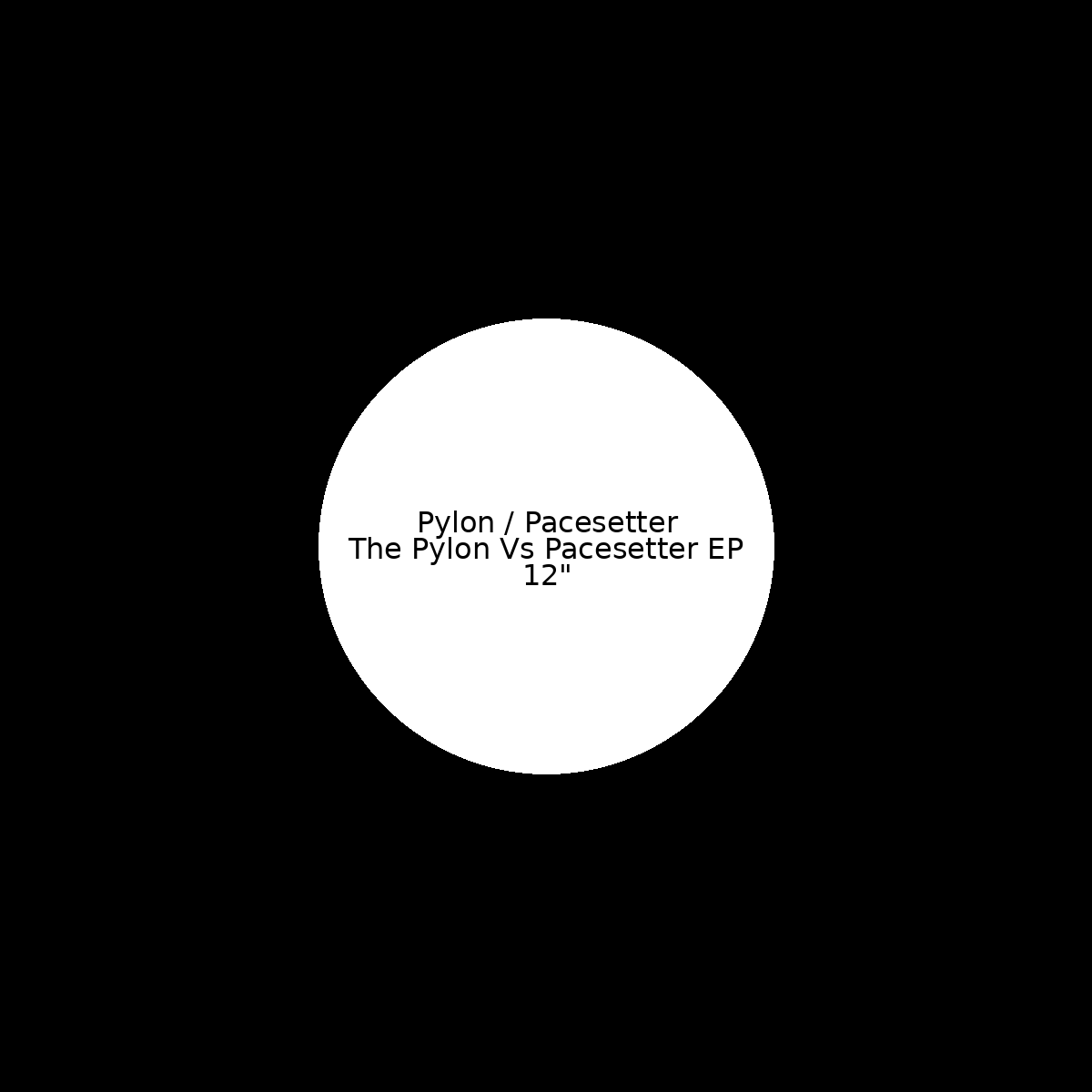 The Pylon Vs Pacesetter EP