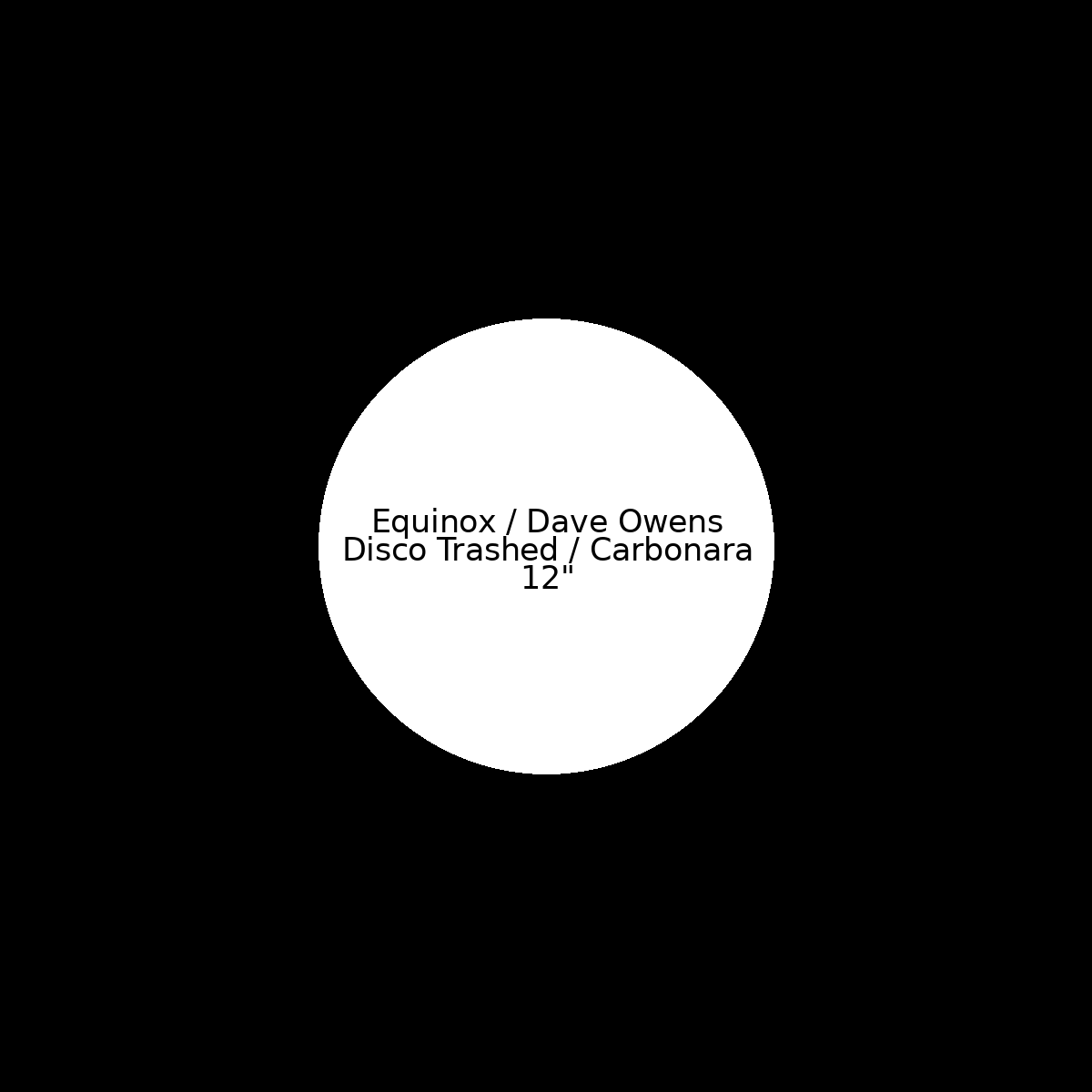 Disco Trashed / Carbonara