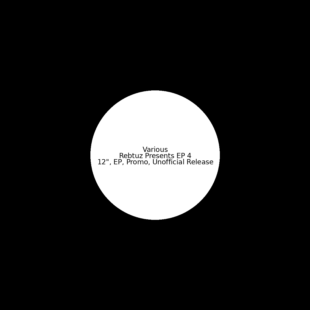 Rebtuz Presents EP 4