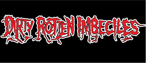 Dirty Rotten Imbeciles