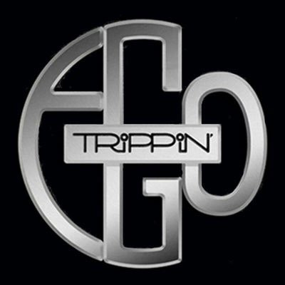 Ego Trippin'