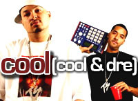 Cool & Dre