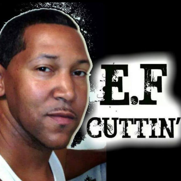 E.F. Cuttin'