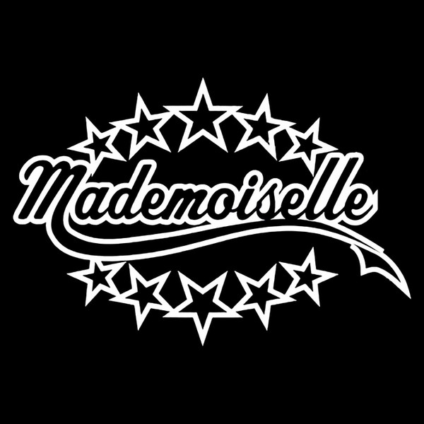 Mademoiselle
