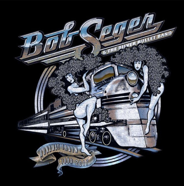 Bob Seger And The Silver Bullet Band