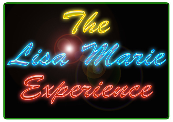 Lisa Marie Experience