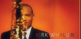 Kirk Whalum