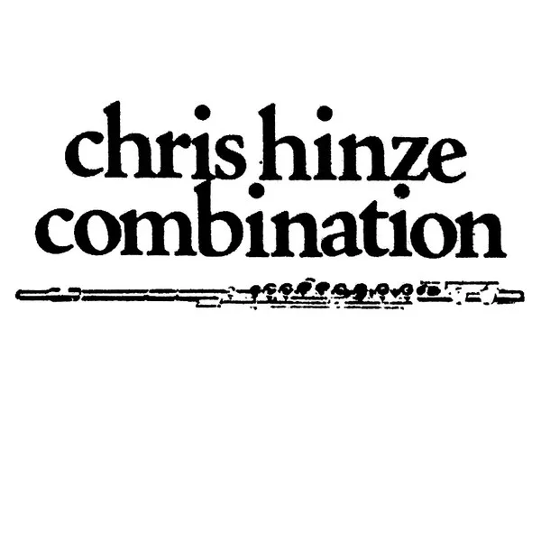 The Chris Hinze Combination