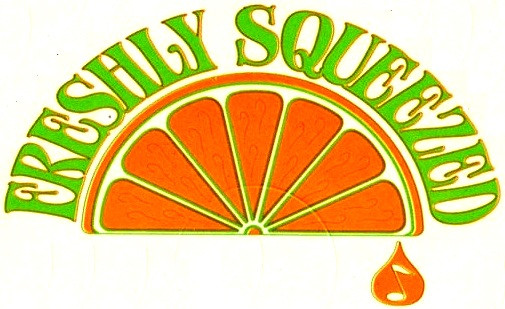 Freshly Squeezed