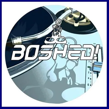 Boshed!