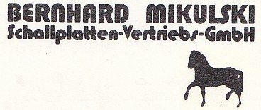 BERNHARD MIKULSKI Schallplatten-Vertriebs-GmbH