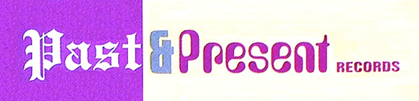 Past & Present Records