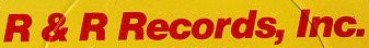 R & R Records, Inc.