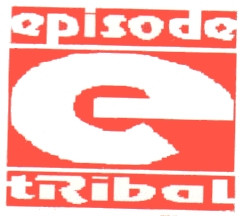 Episode Tribal