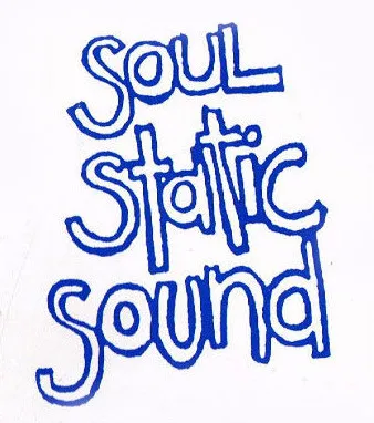 Soul Static Sound