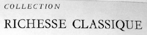 Collection Richesse Classique