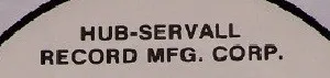 Hub-Servall Record Mfg. Corp.