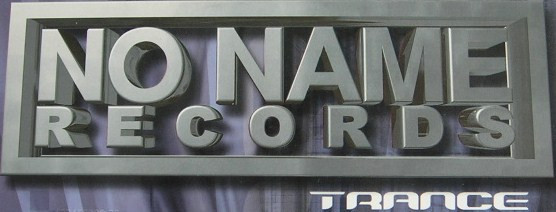 No Name Records Trance