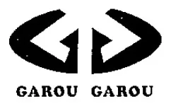 Garou Garou