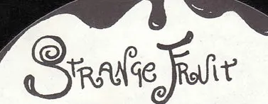 Strange Fruit