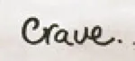 Crave