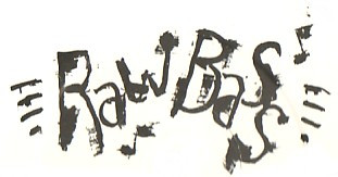 Raw Bass