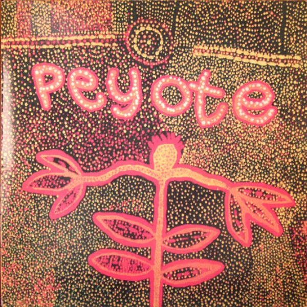 Peyote Records