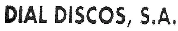 Dial Discos, S.A.