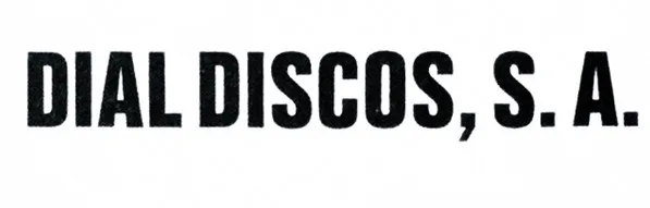 Dial Discos, S.A.