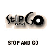 Stop And Go