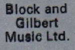 Block & Gilbert Music Ltd.