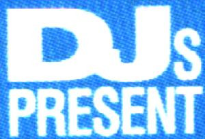 DJs Present