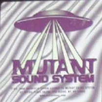Mutant Sound System
