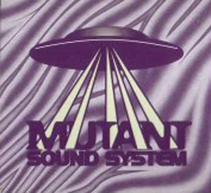 Mutant Sound System