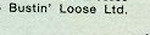 Bustin' Loose Ltd.