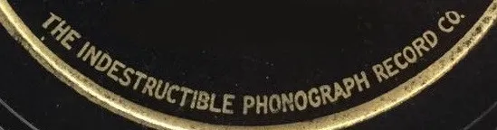 The Indestructible Phonograph Record Company