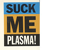 Suck Me Plasma
