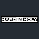 Hard 'N Holy
