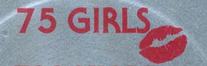 75 Girls Records and Tapes
