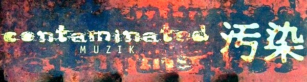 Contaminated Muzik