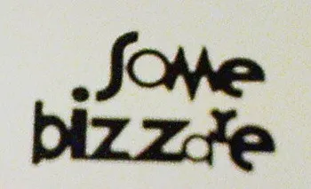 Some Bizzare