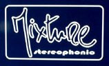 Mixture Stereophonic