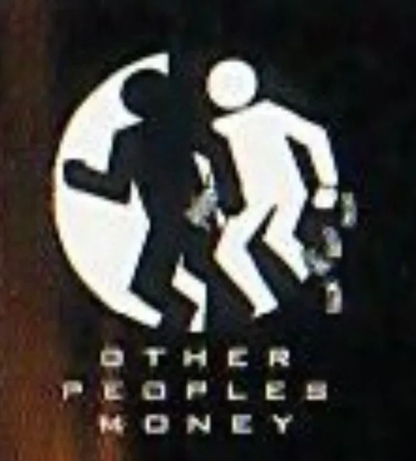 Other Peoples Money