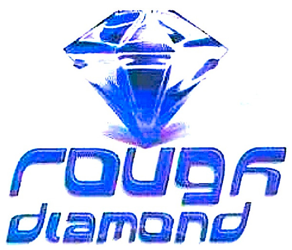 Rough Diamond
