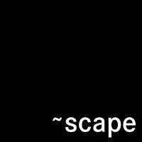 ~scape