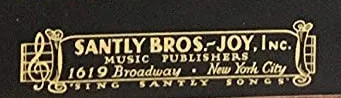 Santly-Bros-Joy Inc.