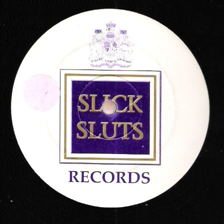 Slick Sluts Records