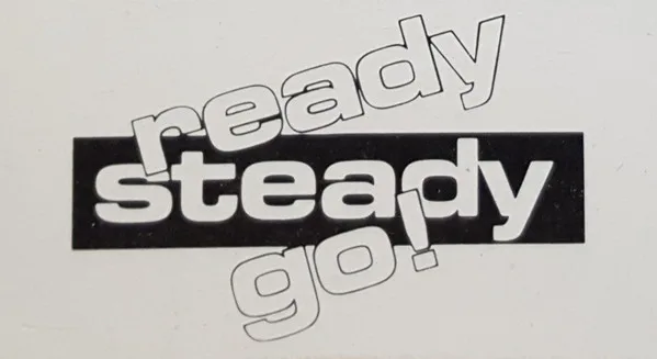Ready Steady Go!