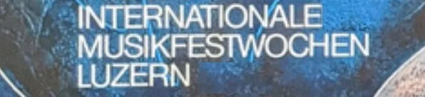 Internationale Musikfestwochen Luzern