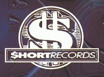 $hort Records